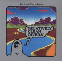 Виниловая пластинка RELATIVELY CLEAN RIVERS / RELATIVELY CLEAN RIVERS (1LP)